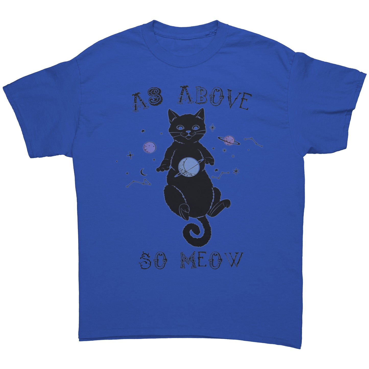 As Above, So Meow T-Shirt S-5XL
