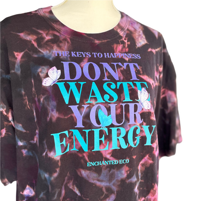 "Don't Waste Your Energy" Reverse Tie Dyed Shirt 2XL Unisex