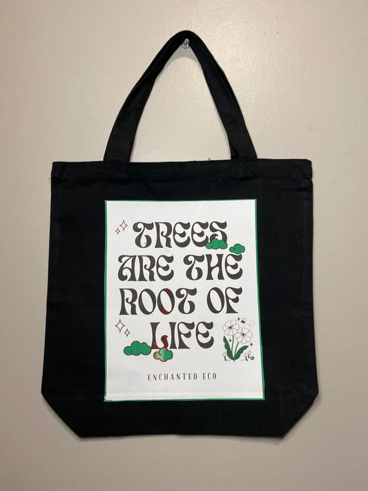 Trees Are The Root Of Life Black Tote Bag