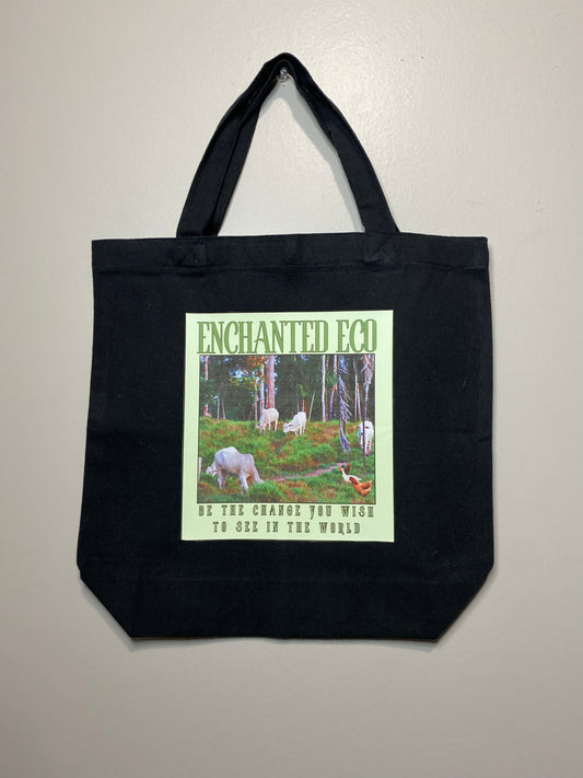Be The Change You Wish To See In The World Enchanted Eco Conservation Project Black Tote Bag