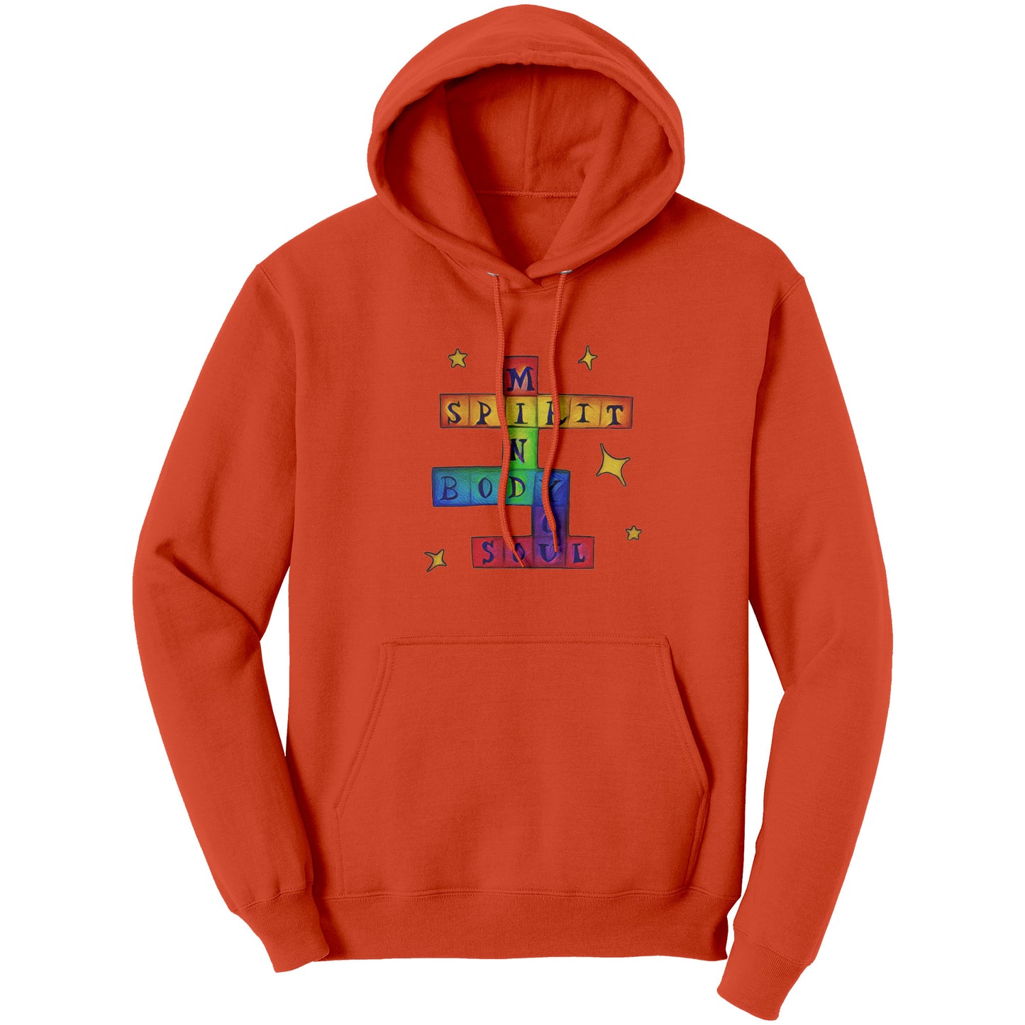 Mind, Body, Soul, Spirit, YOU Hoodie Hooded Sweatshirt