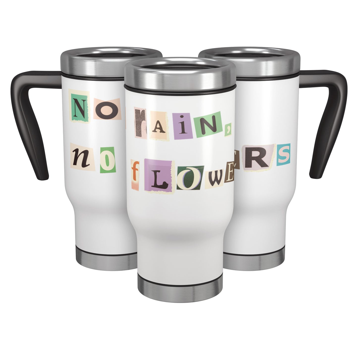 No Rain, No Flowers Travel Cup ' Stanley '